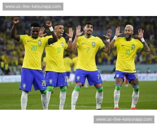 赛程巴西队：追随桑巴节奏，点燃每一场激动